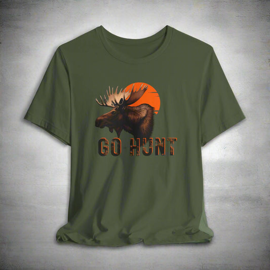 JA Moose GO HUNT T-Shirt