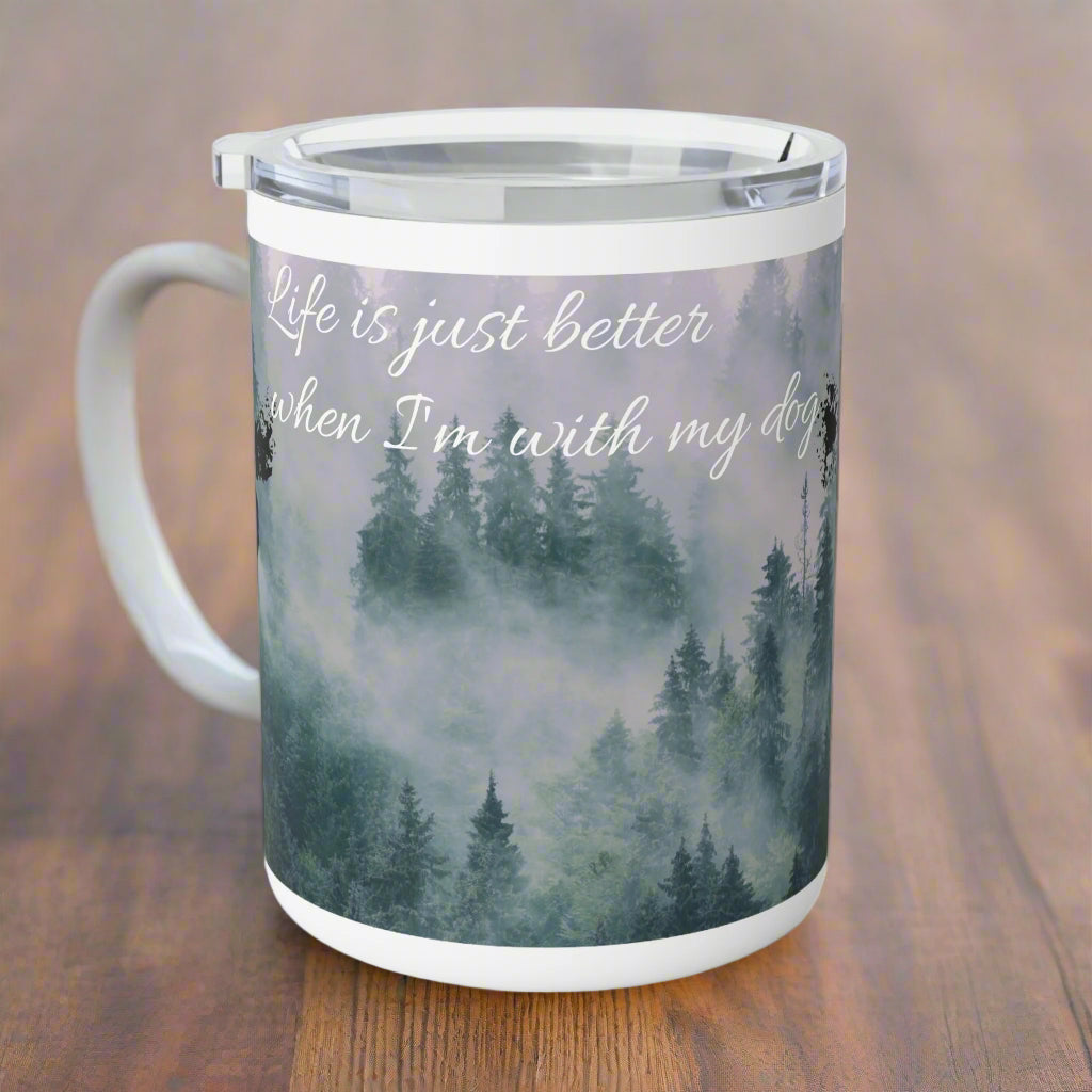 “With my dog” 10oz Insulated Mug
