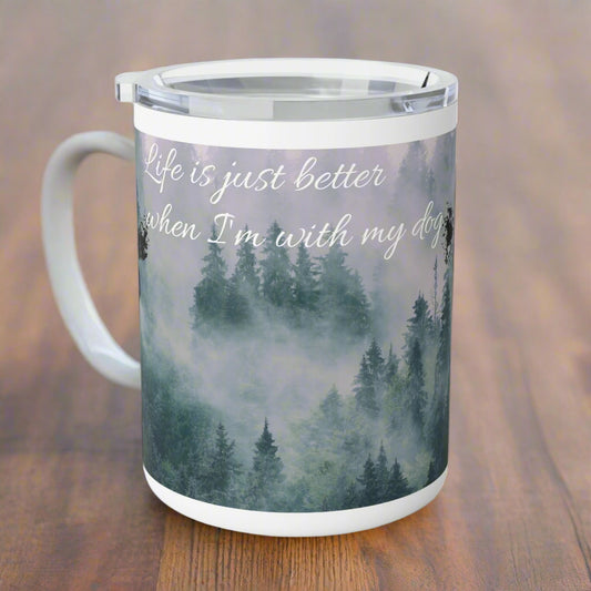 JA “Life is Better, With my Dog” 10oz Insulated Mug