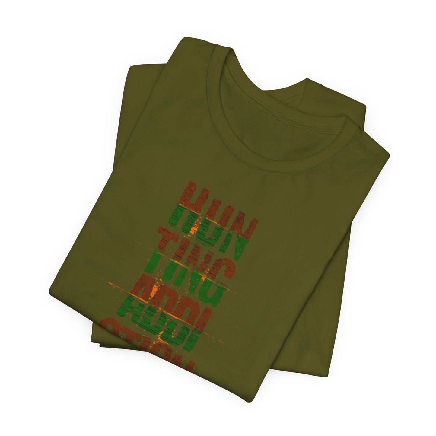 JA Hunting Addiction Is Real T-Shirt