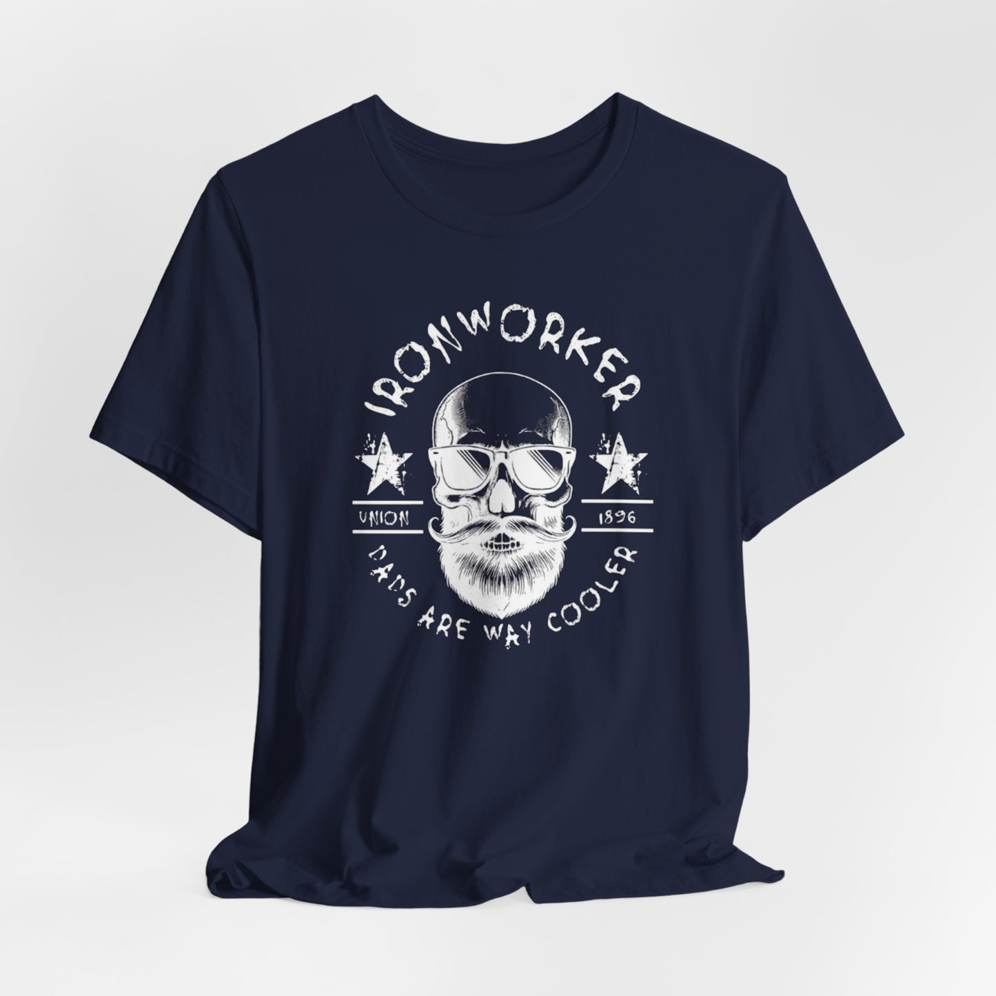 JA "Ironworker dads are way cooler" T-Shirt