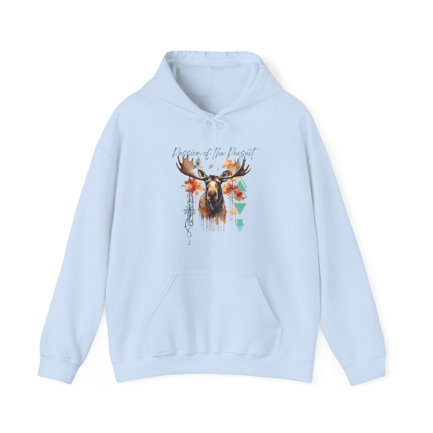 Passion of the Pursuit Moose Hoodie