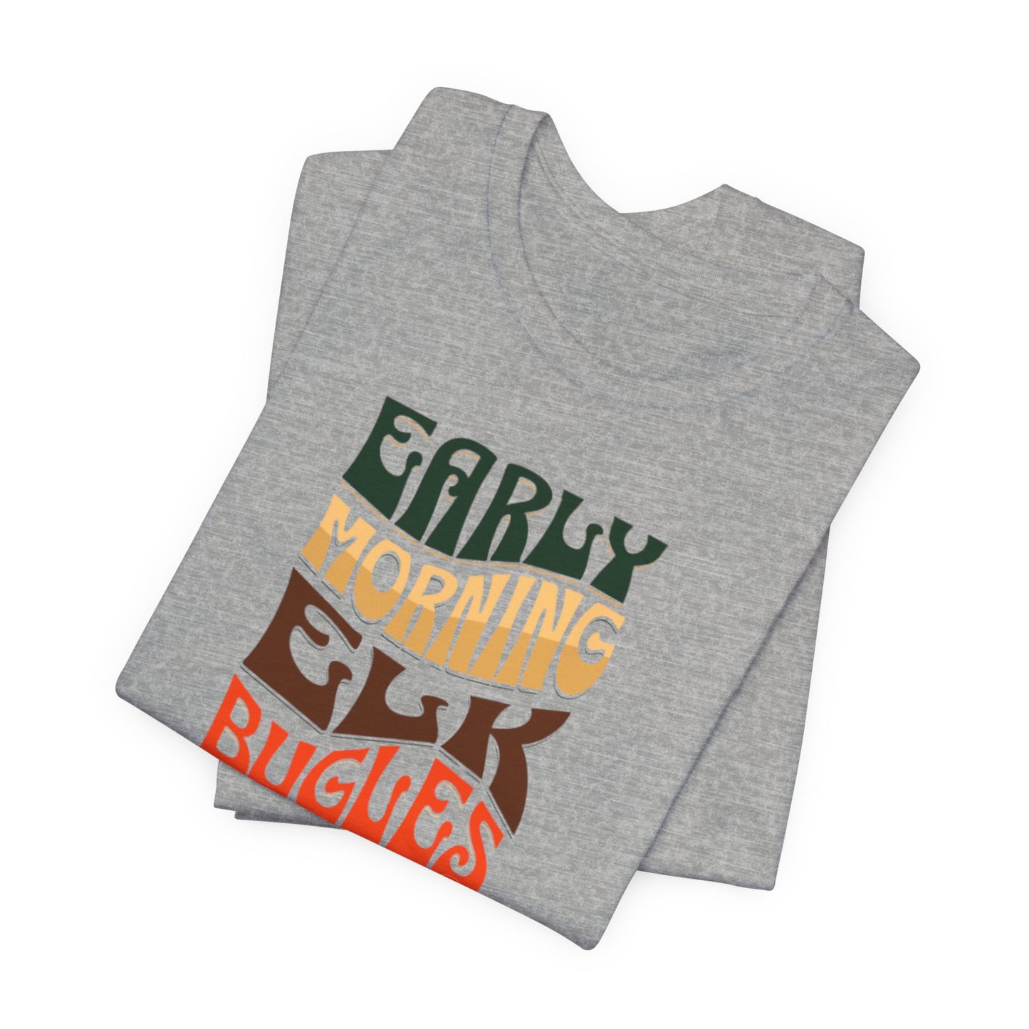 JA Early Morning Elk Bugles T-Shirt