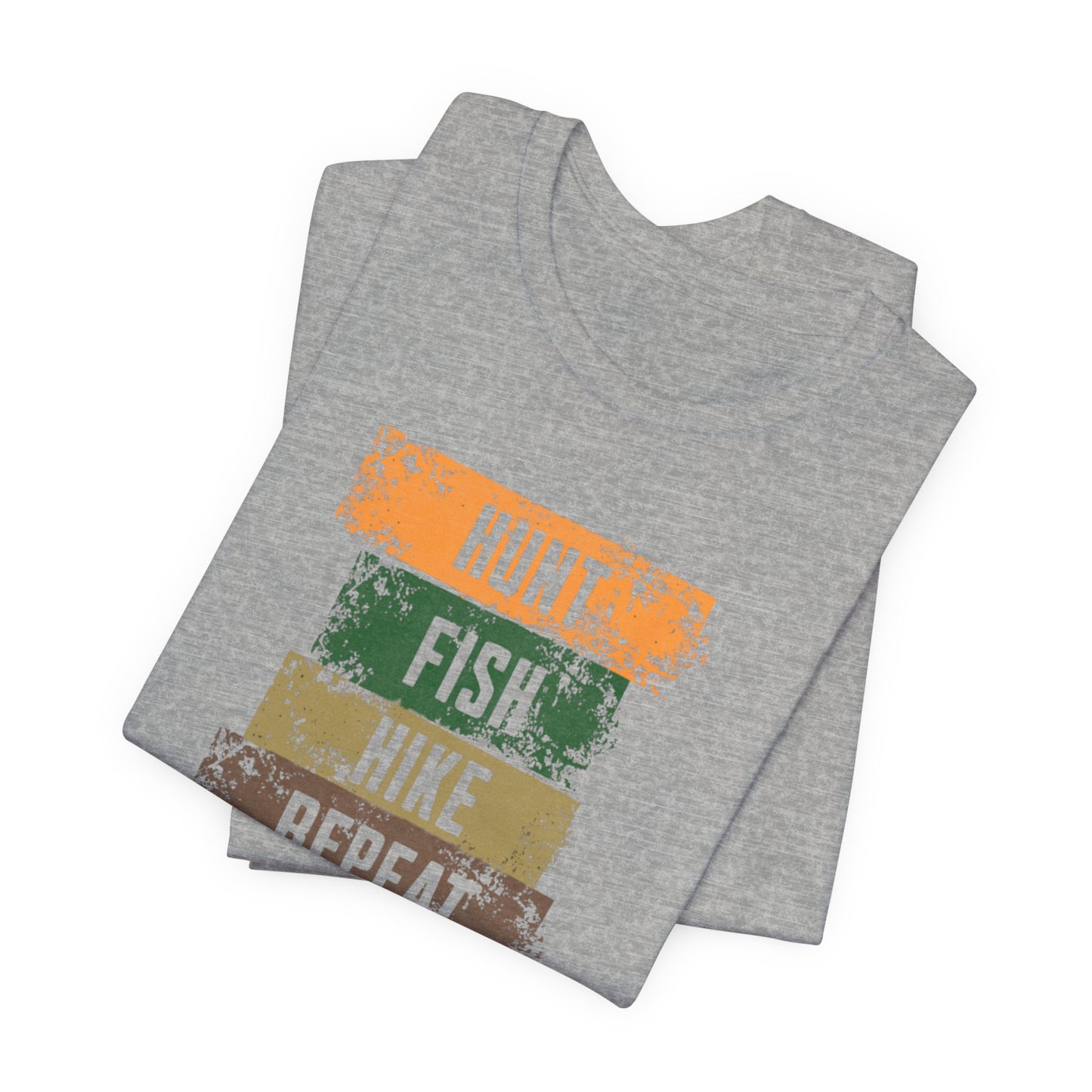 JA Hunt, Fish, Hike, Repeat T-Shirt