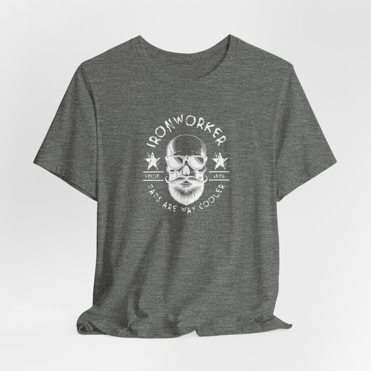 JA "Ironworker dads are way cooler" T-Shirt