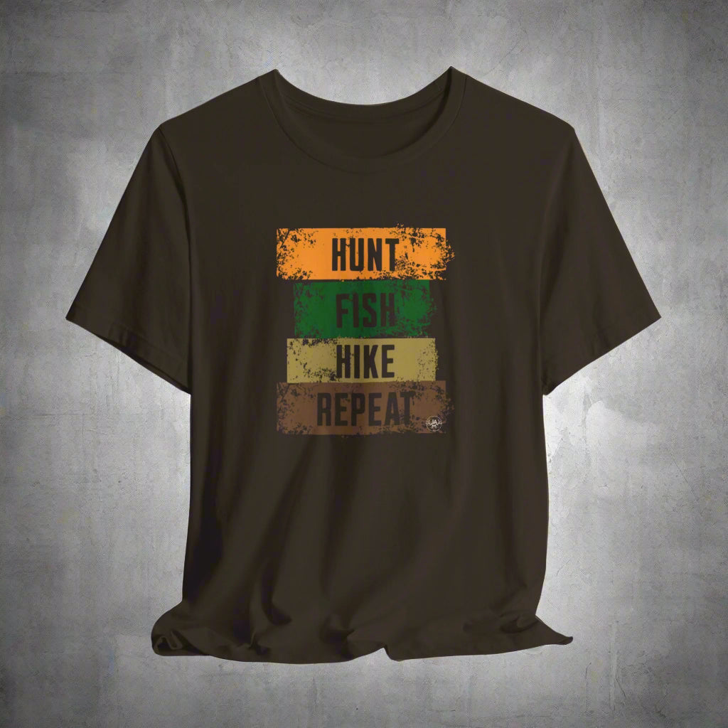 JA Hunt, Fish, Hike, Repeat T-Shirt