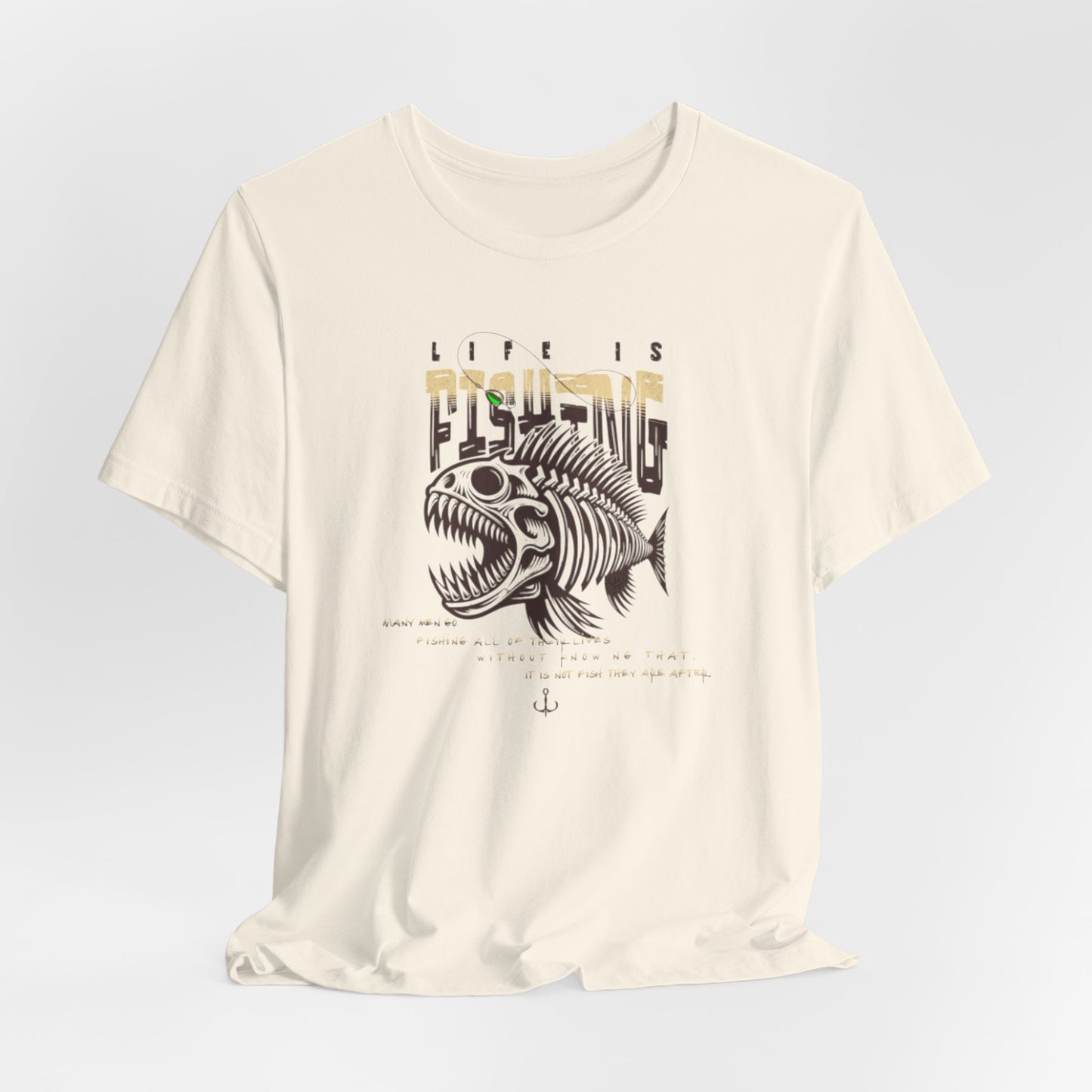 JA Fishing LifeT-Shirt