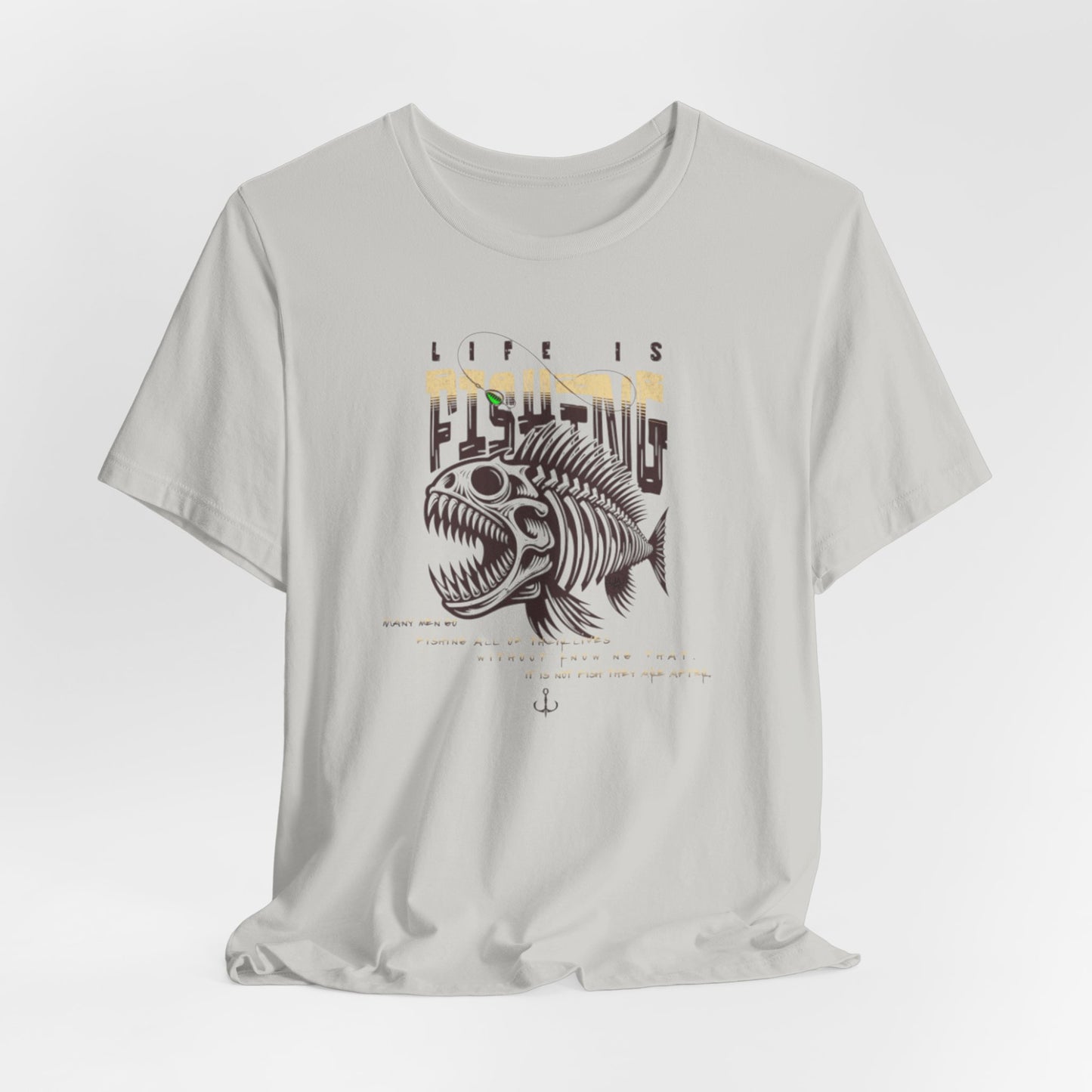 JA Fishing LifeT-Shirt