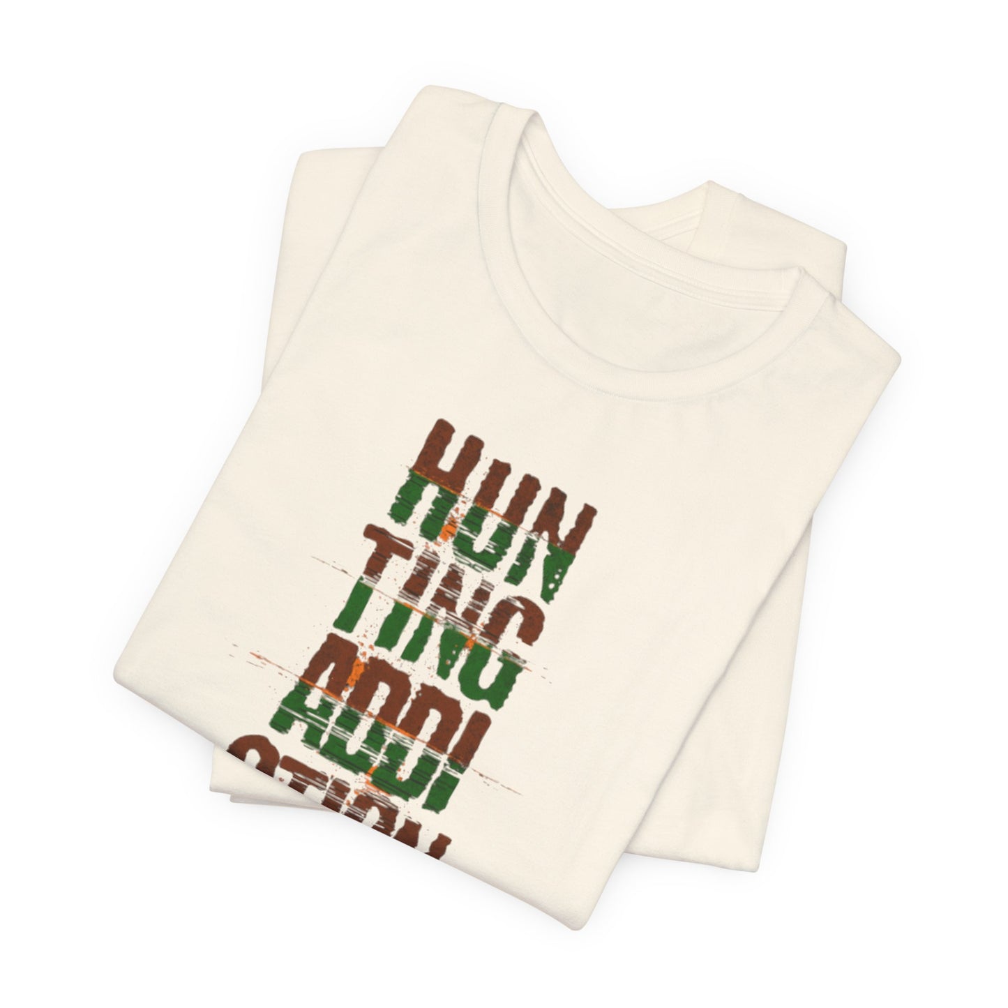 JA Hunting Addiction Is Real T-Shirt