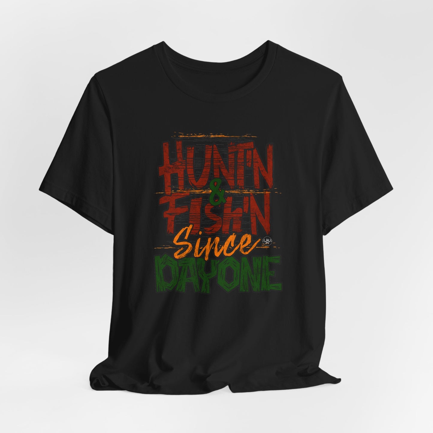 JA Hunt'N & Fish'N T-Shirt