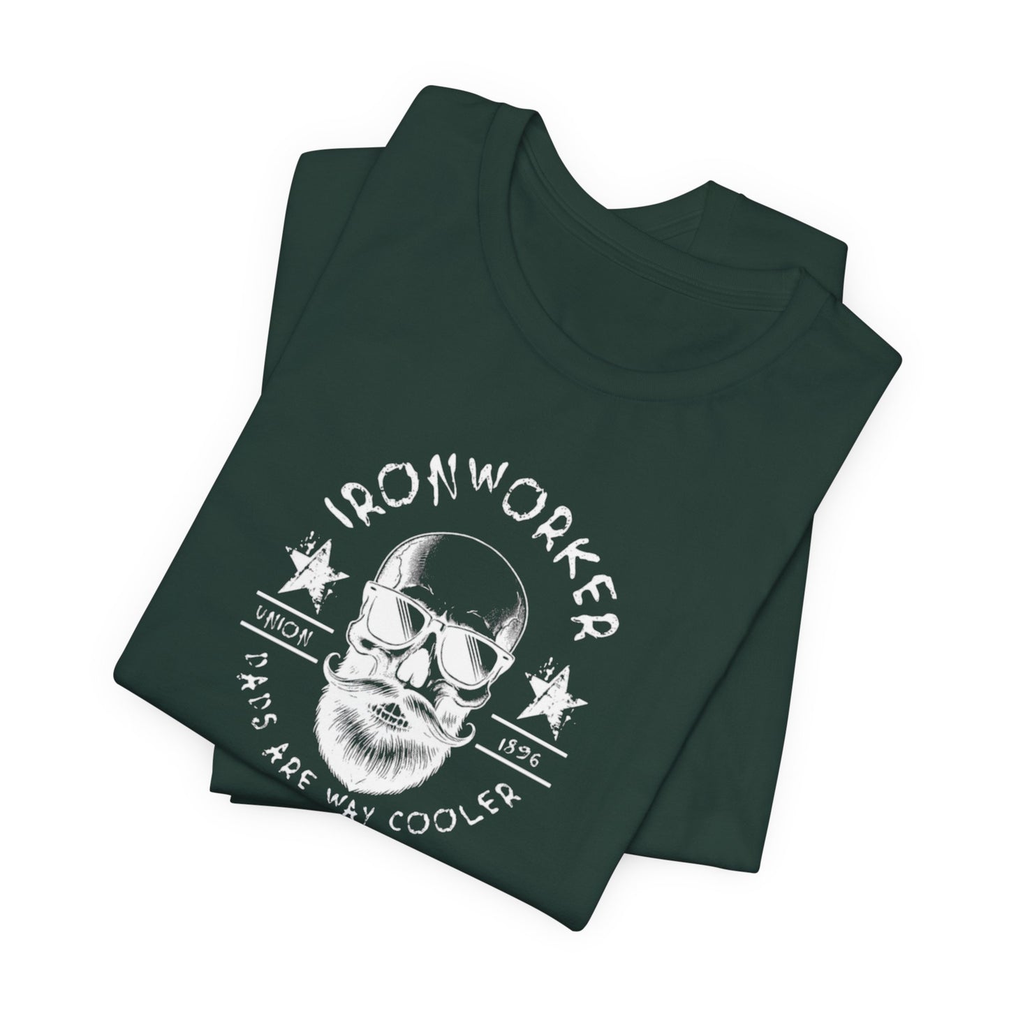 JA "Ironworker dads are way cooler" T-Shirt