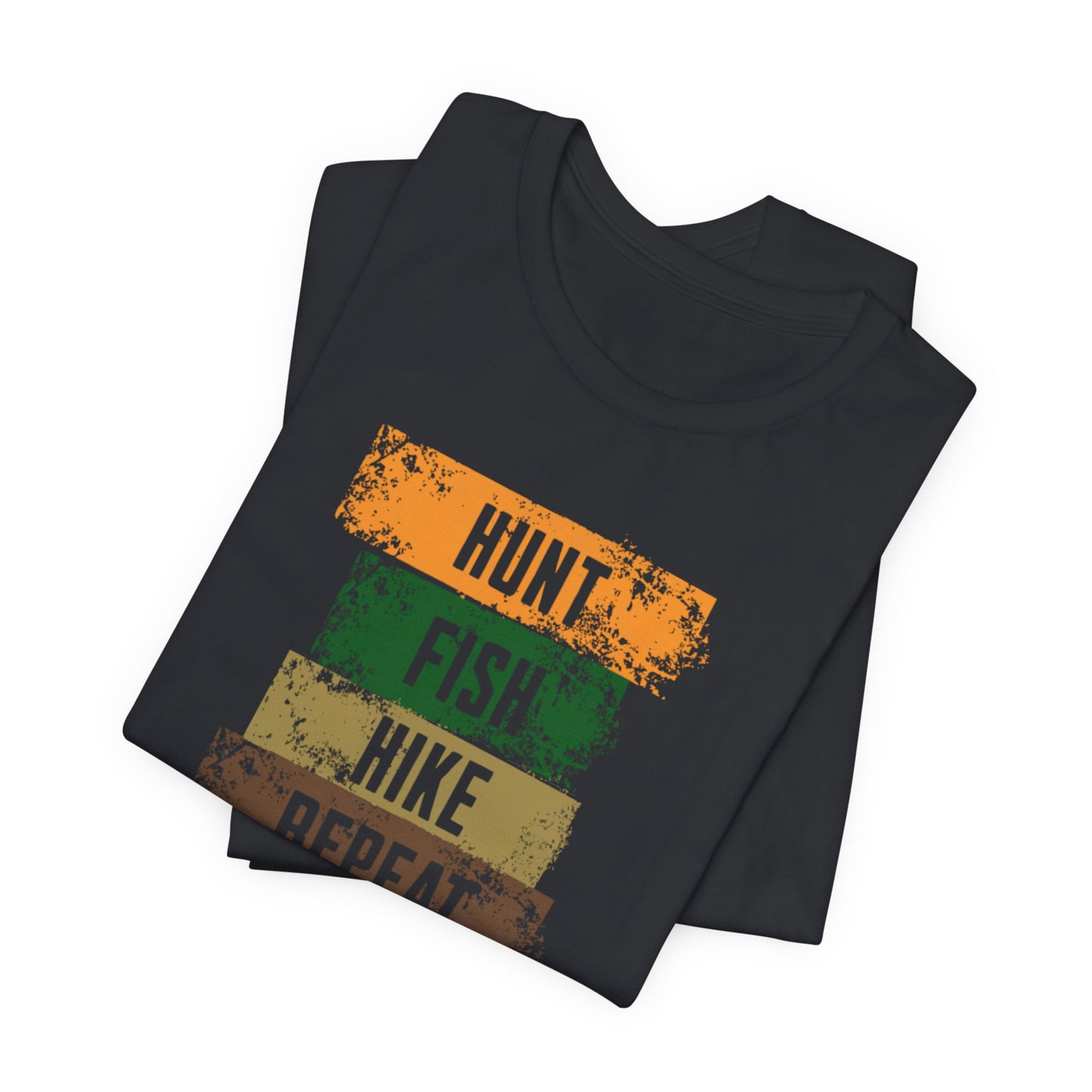JA Hunt, Fish, Hike, Repeat T-Shirt