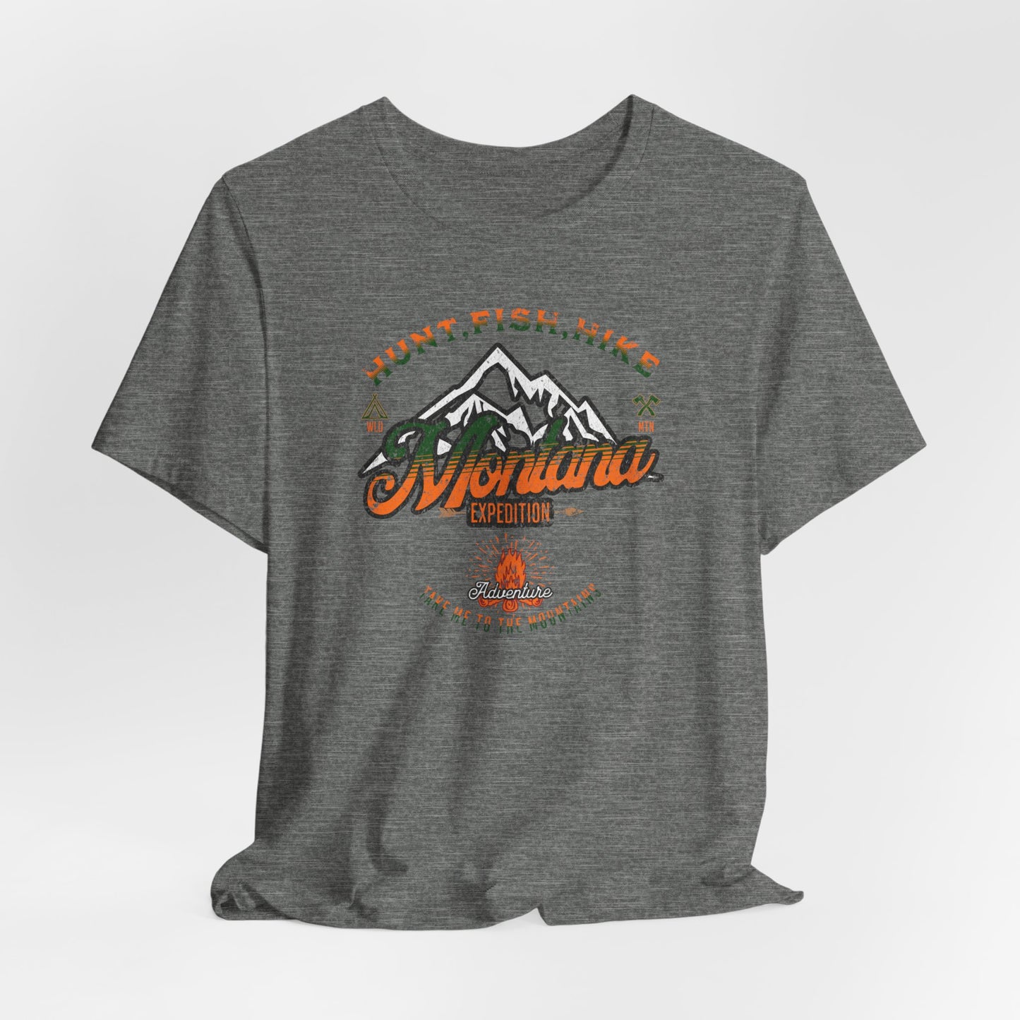 JA Montana Hunt Fish Hike T-Shirt