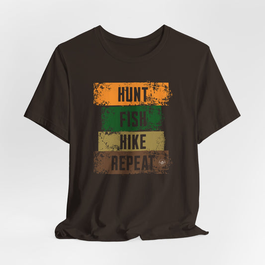JA Hunt, Fish, Hike, Repeat T-Shirt