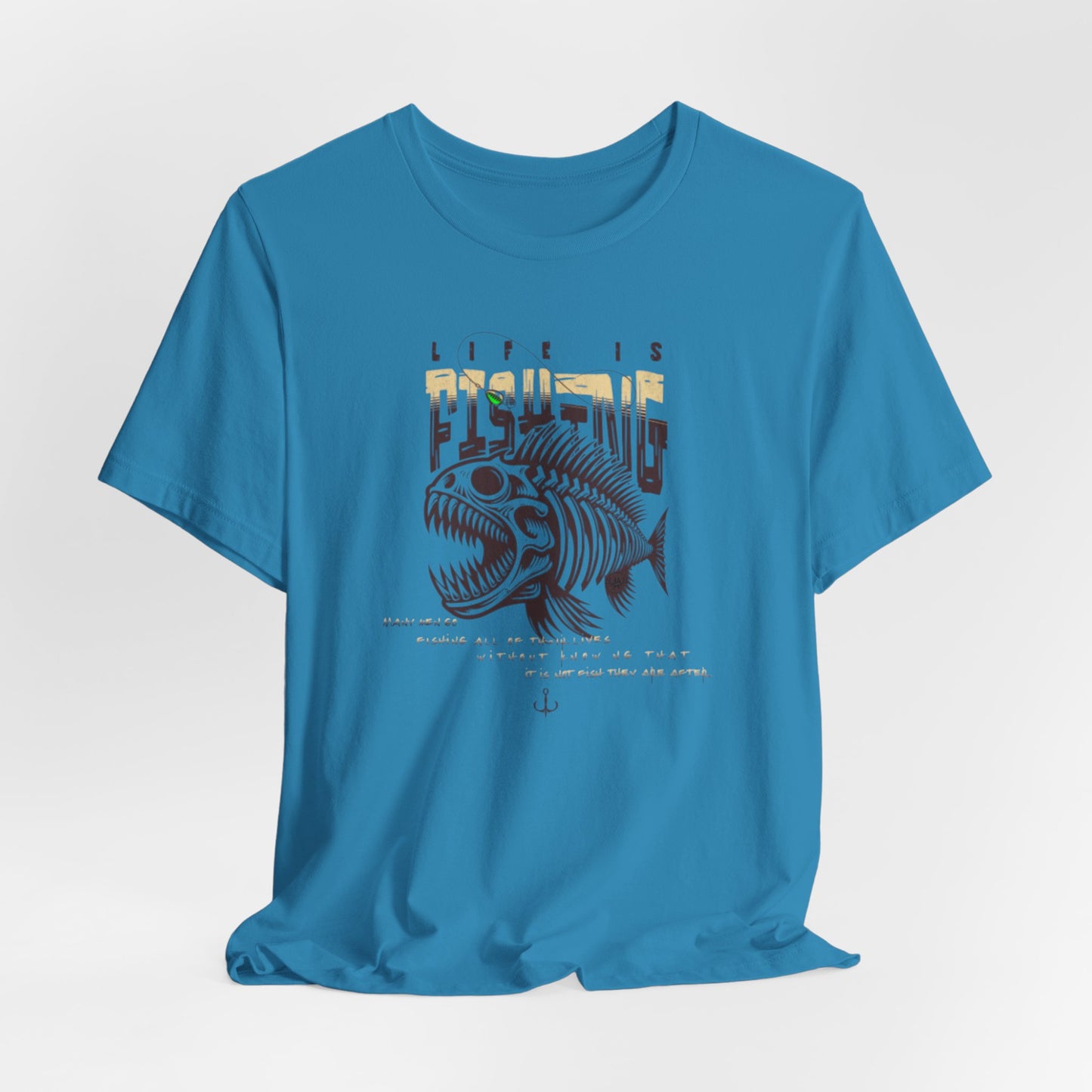 JA Fishing LifeT-Shirt