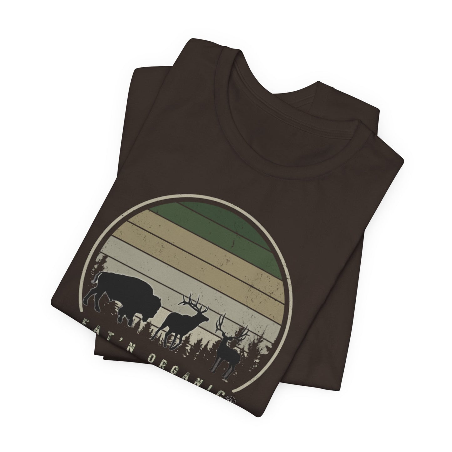 JA EAT'N ORGANIC Bison, ELK, Muley T-Shirt