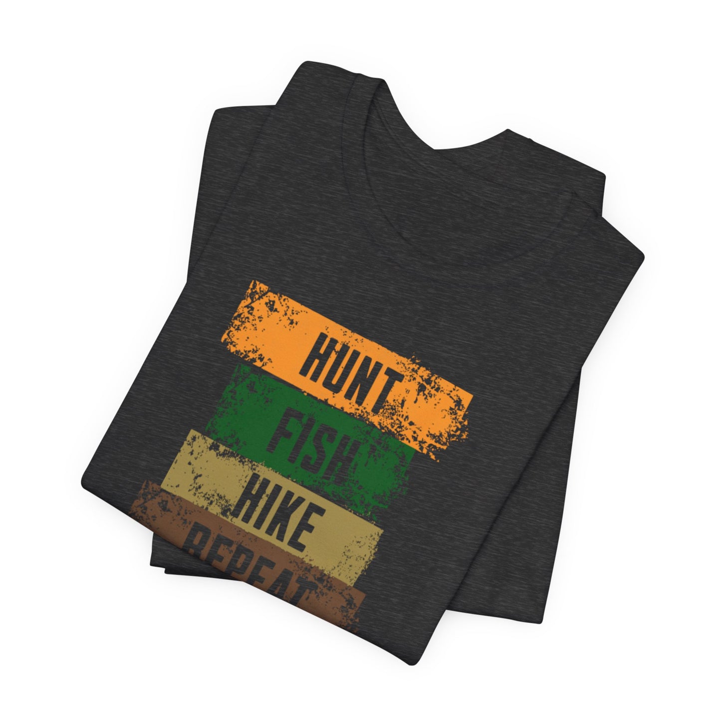 JA Hunt, Fish, Hike, Repeat T-Shirt