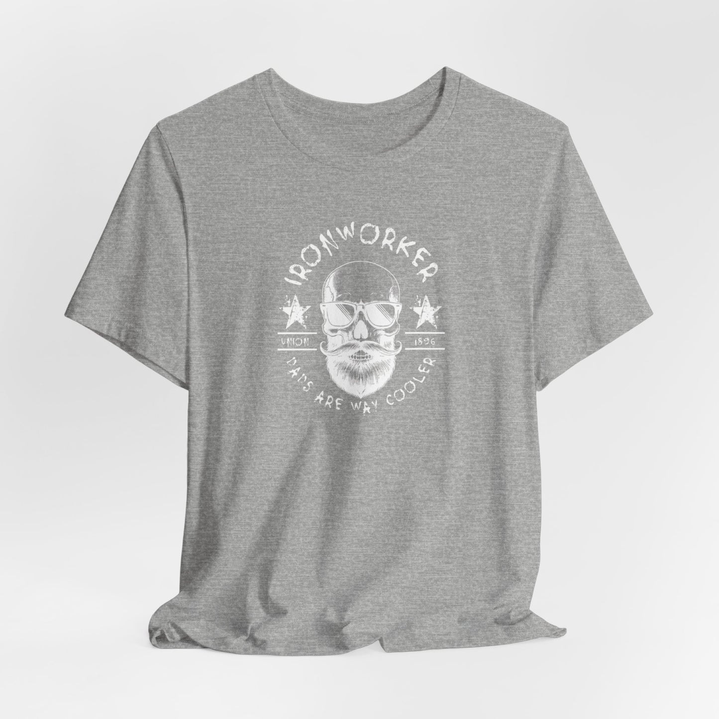 JA "Ironworker dads are way cooler" T-Shirt