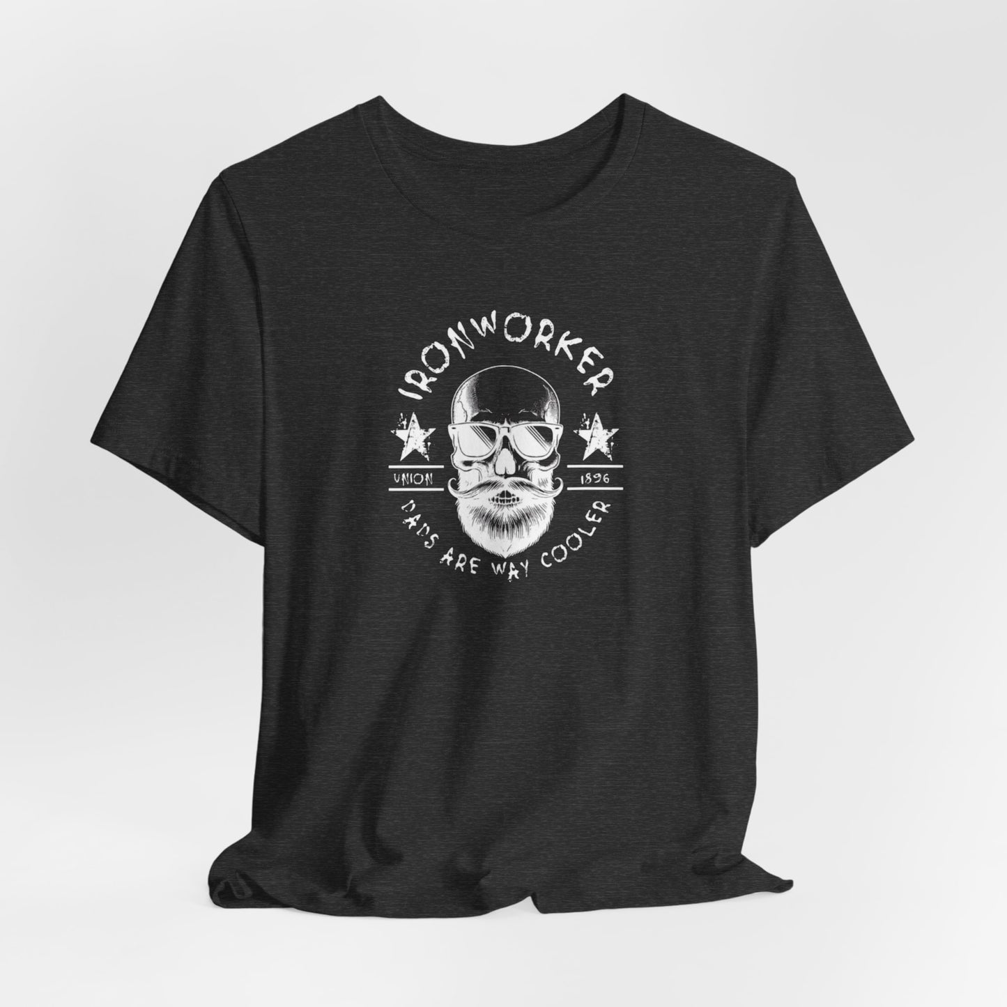 JA "Ironworker dads are way cooler" T-Shirt