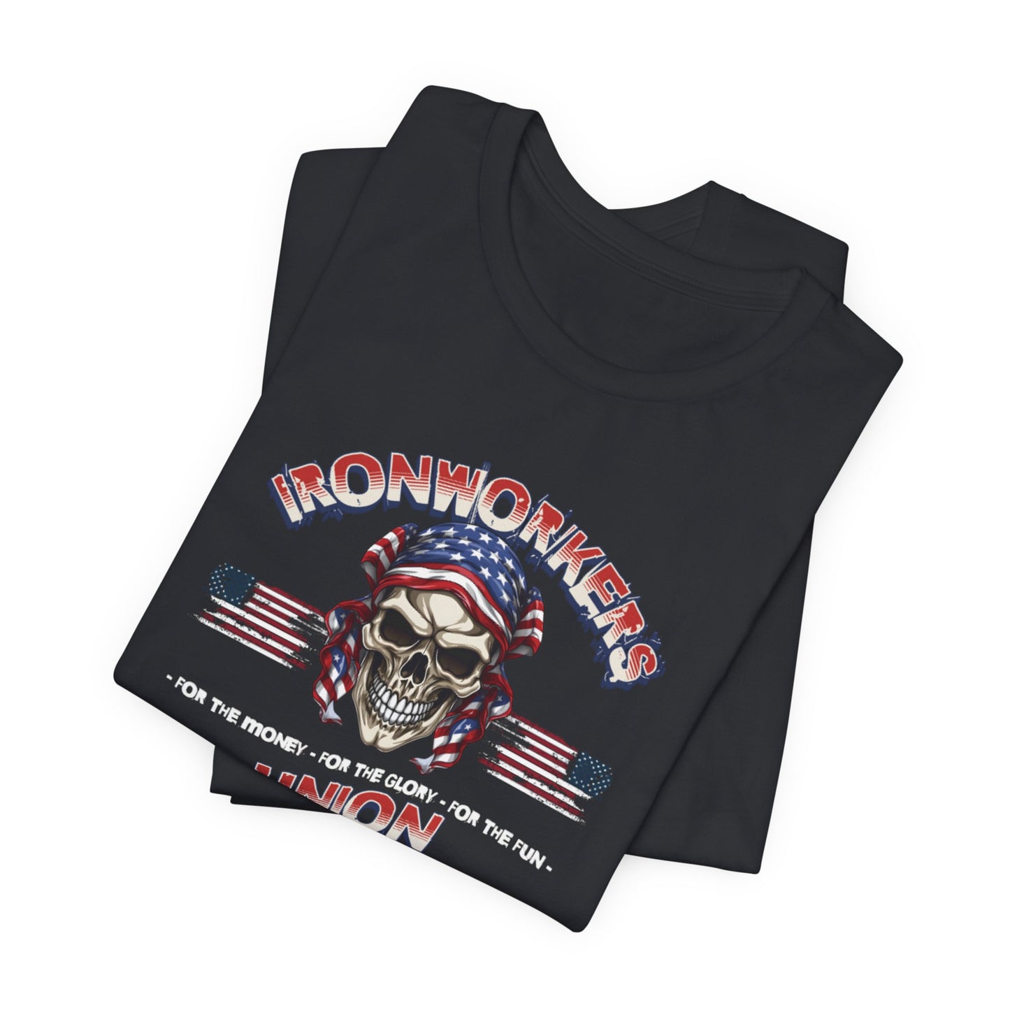 JA "Ironworkers Union" T-Shirt