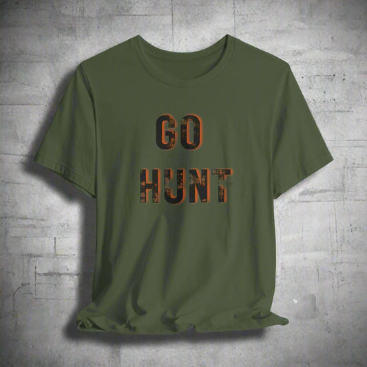 JA "GO HUNT" T-Shirt