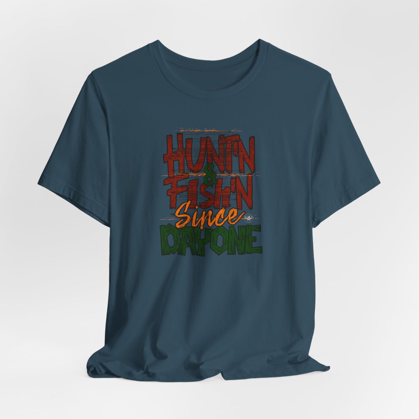 JA Hunt'N & Fish'N T-Shirt