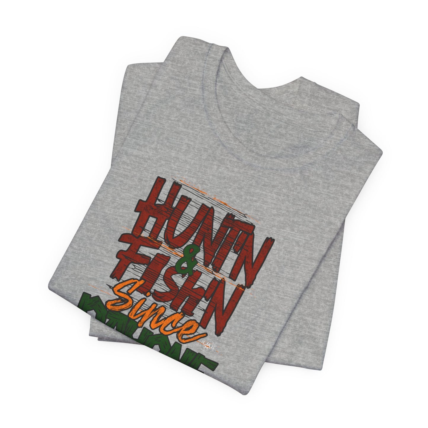 JA Hunt'N & Fish'N T-Shirt