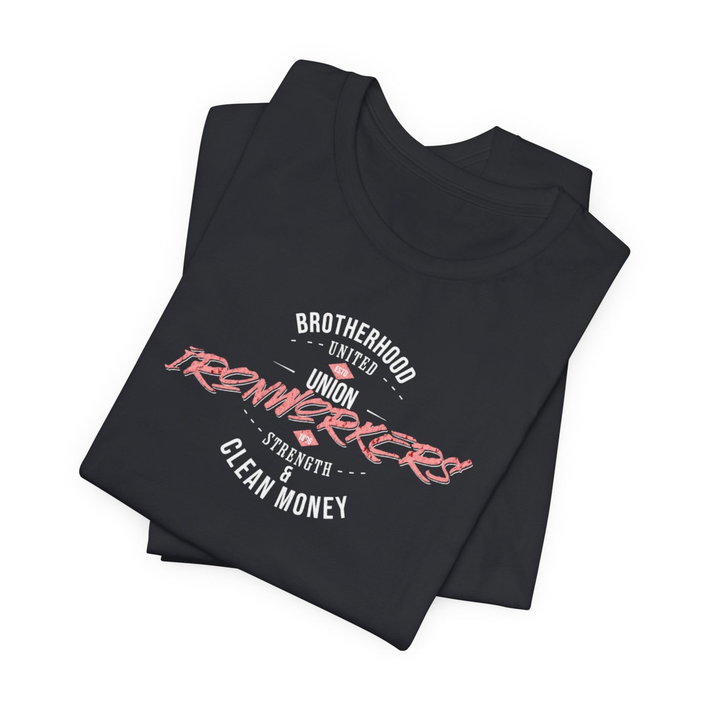 JA "Union Ironworkers" T-Shirt