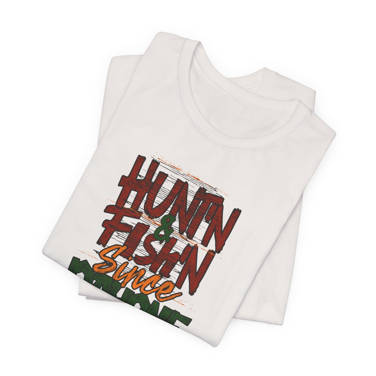 JA Hunt'N & Fish'N T-Shirt