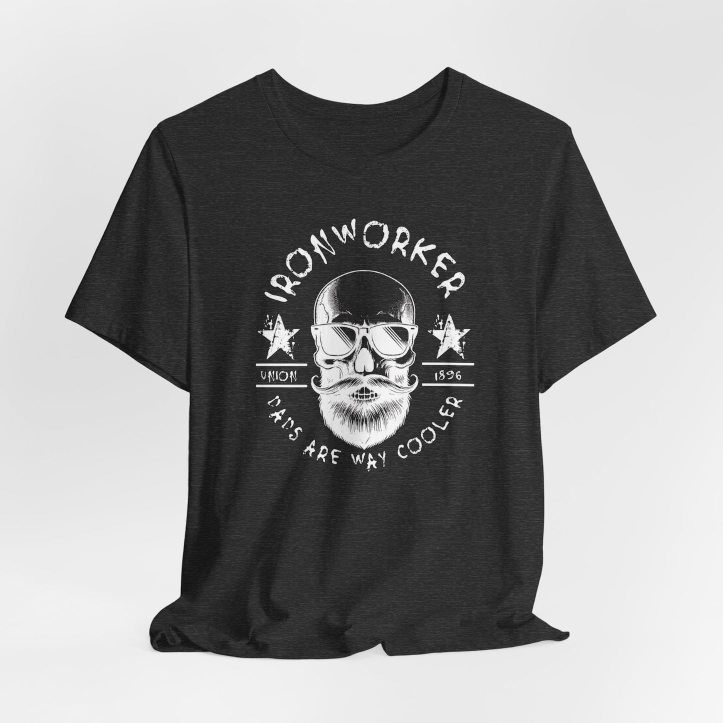 JA "Ironworker dads are way cooler" T-Shirt