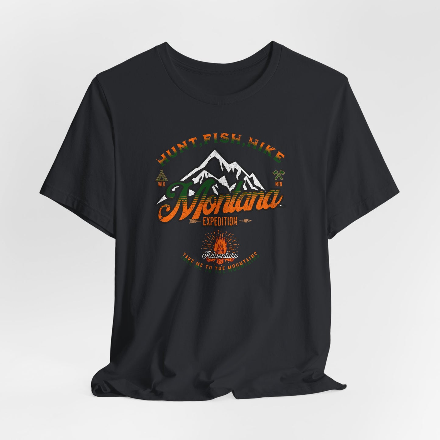 JA Montana Hunt Fish Hike T-Shirt
