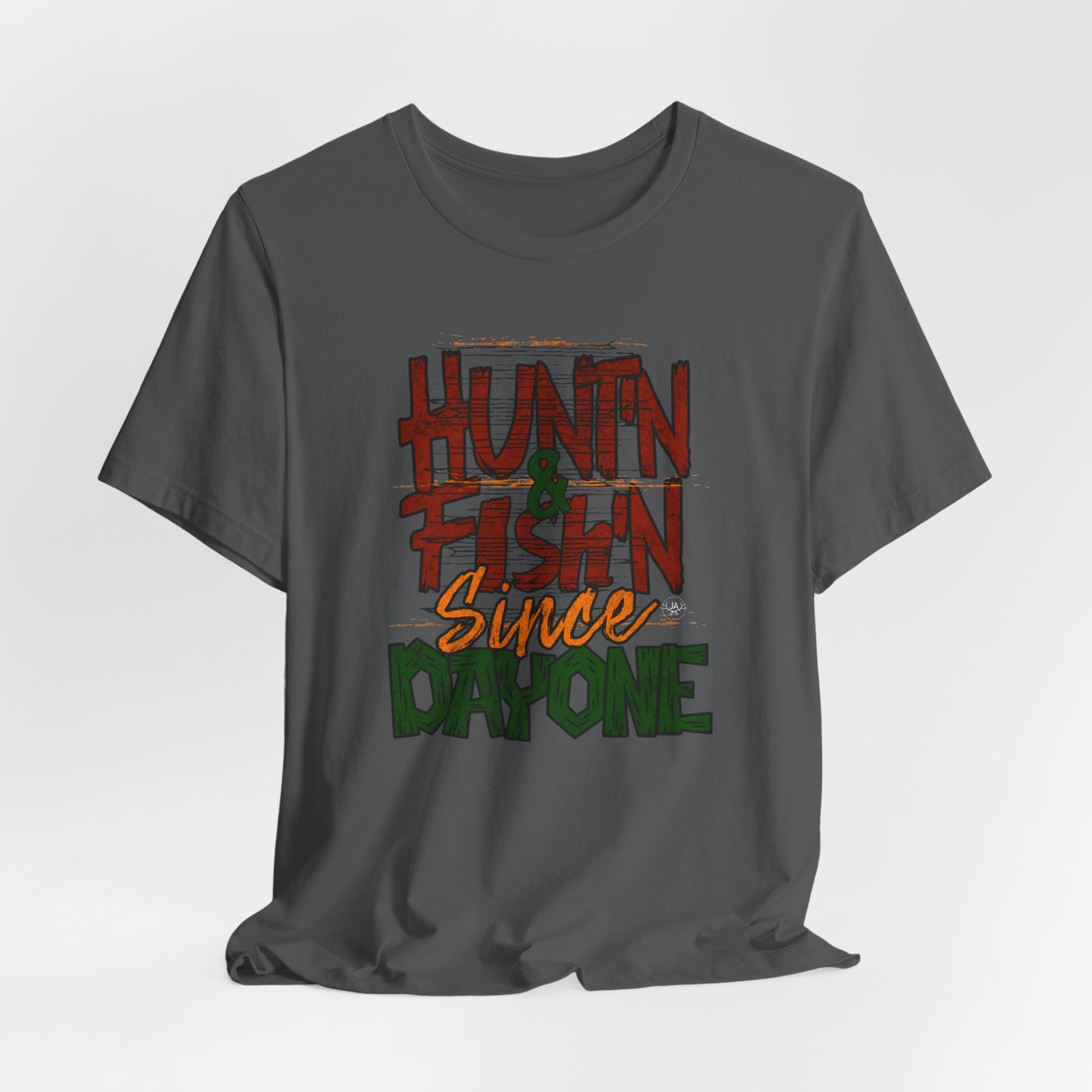JA Hunt'N & Fish'N T-Shirt