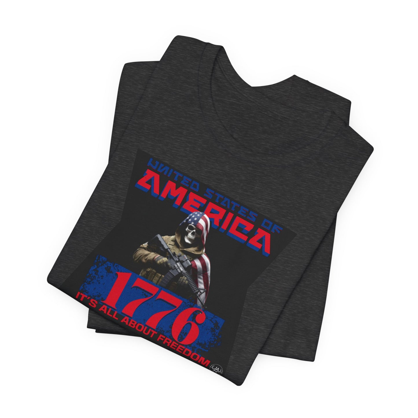 JA 1776 It's our freedom T-Shirt