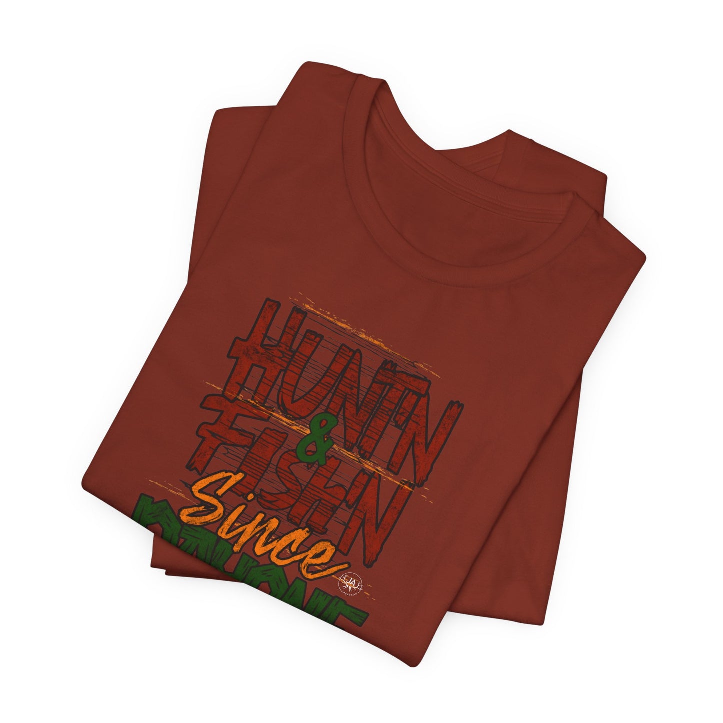 JA Hunt'N & Fish'N T-Shirt