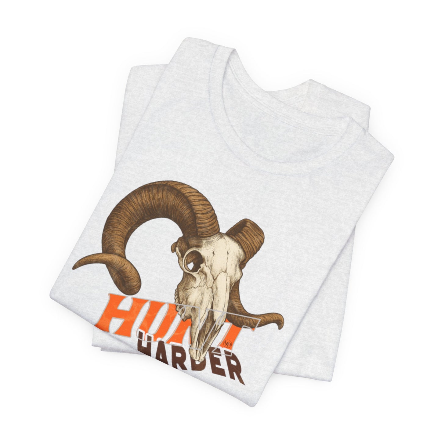 JA Hunt Harder T-Shirt
