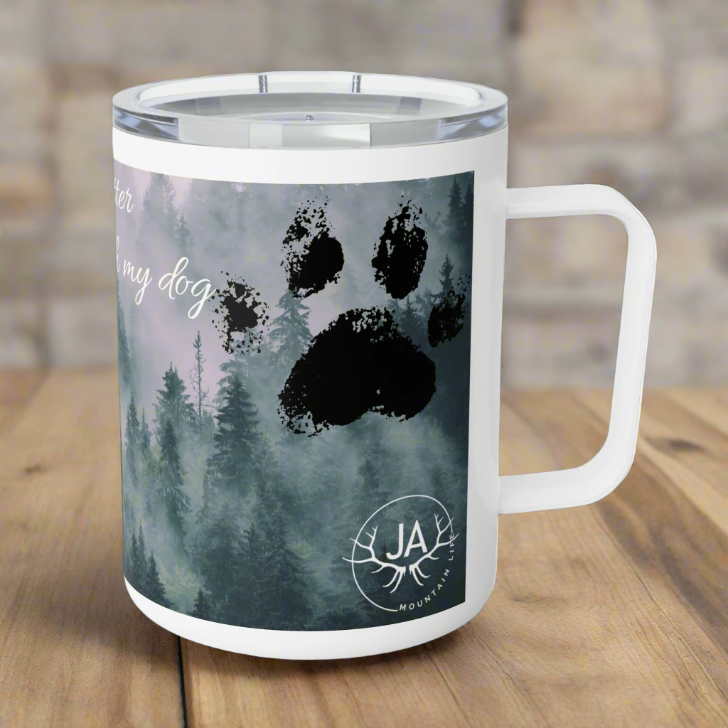 “With my dog” 10oz Insulated Mug