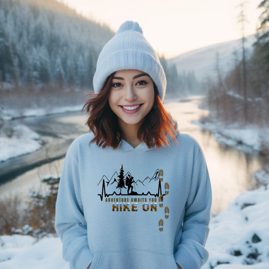 JA Hike On Adventure Awaits You Hoodie