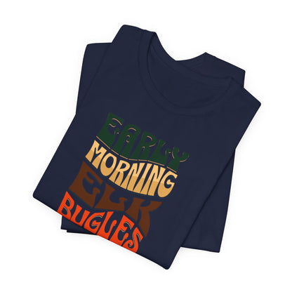 JA Early Morning Elk Bugles T-Shirt