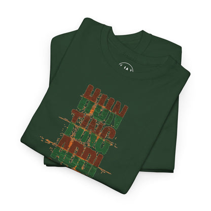JA Hunting Addiction Is Real T-Shirt