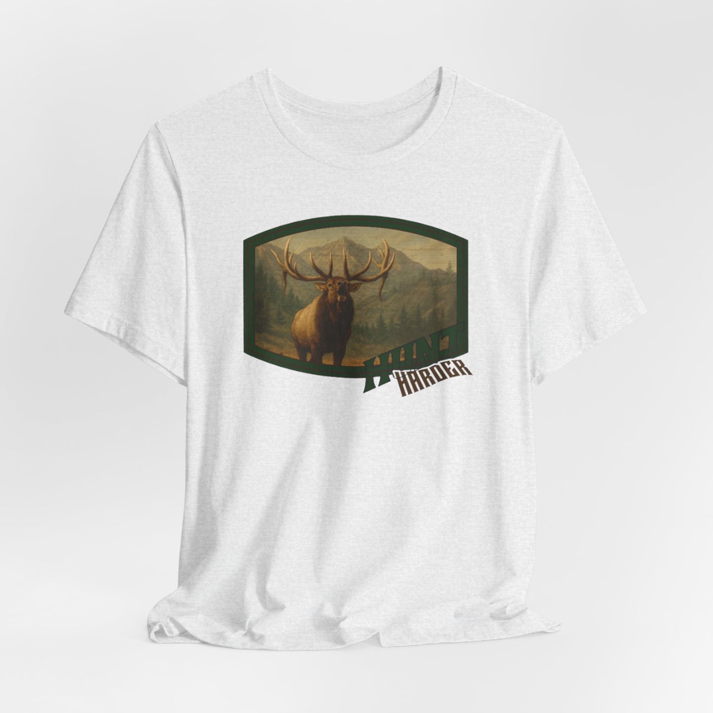 Copy of JA Hunt Harder T-Shirt