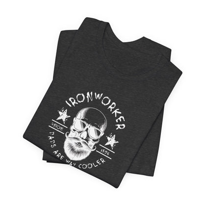 JA "Ironworker dads are way cooler" T-Shirt