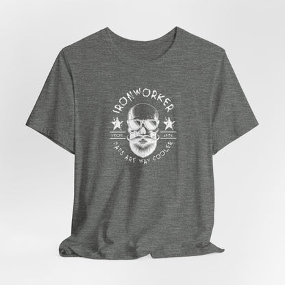 JA "Ironworker dads are way cooler" T-Shirt