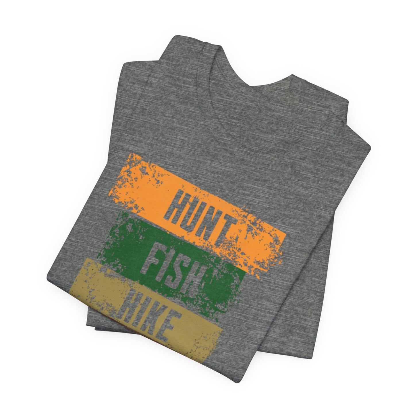 JA Hunt, Fish, Hike, Repeat T-Shirt