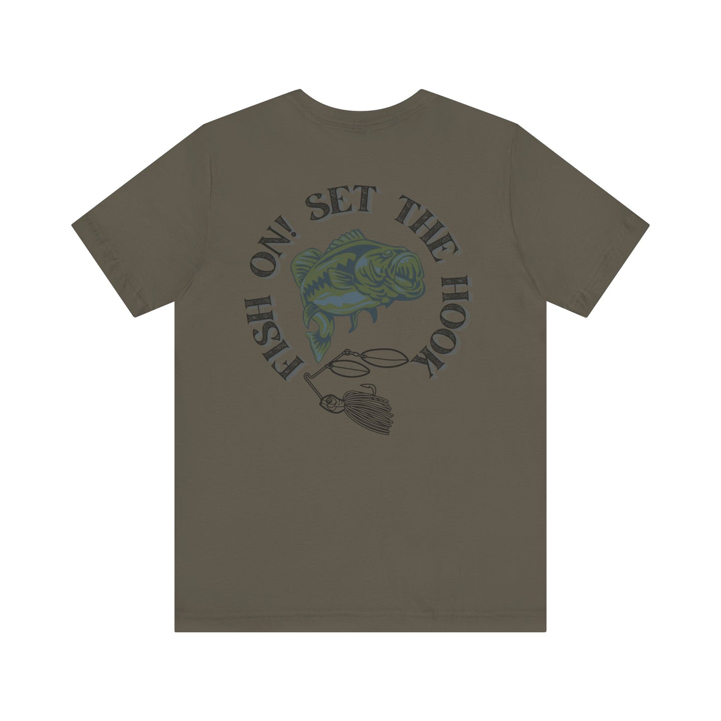 Fish On! Set the Hook T-Shirt