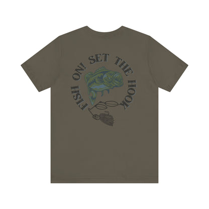 Fish On! Set the Hook T-Shirt