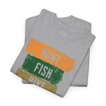 JA Hunt, Fish, Hike, Repeat T-Shirt