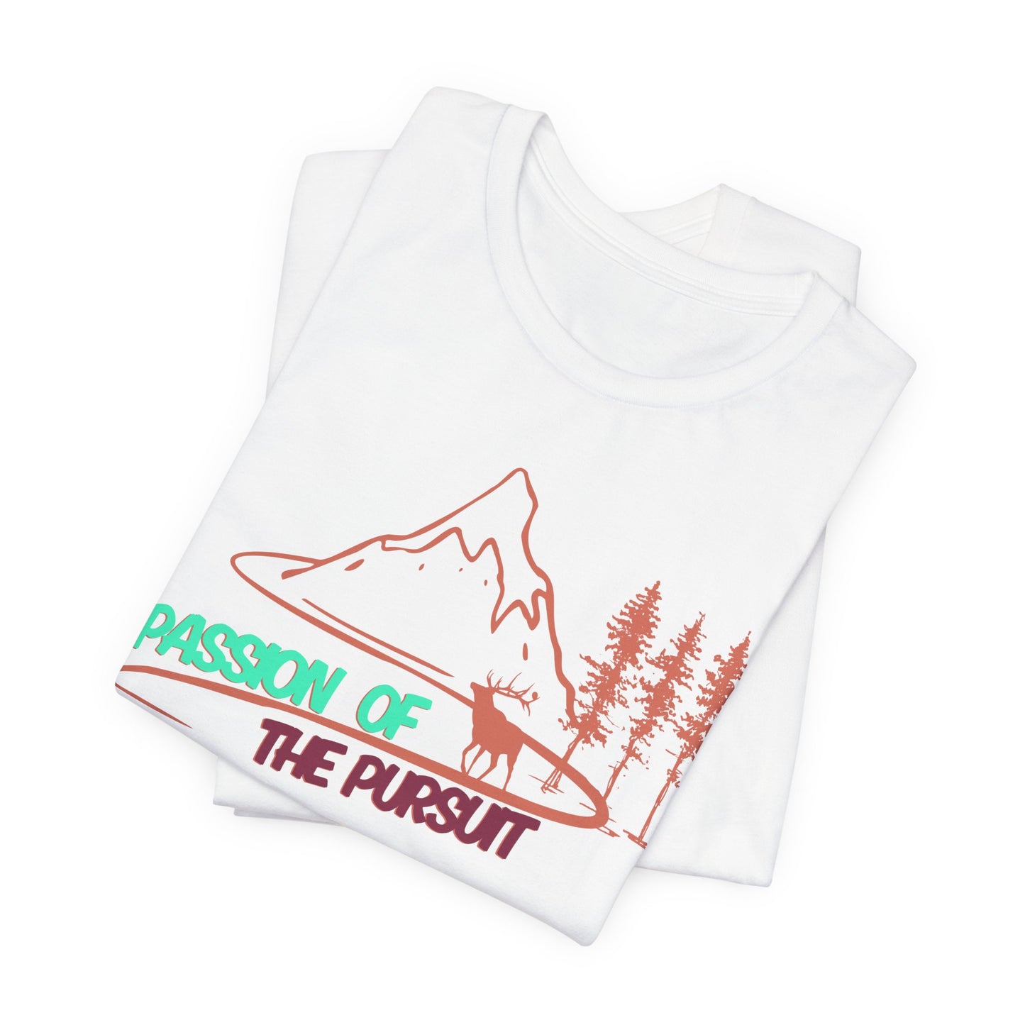 PASSSION OF THE PURSUIT ELK Unisex Jersey Short Sleeve Tee