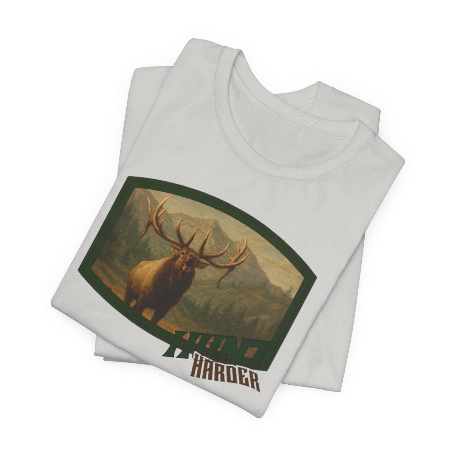 Copy of JA Hunt Harder T-Shirt