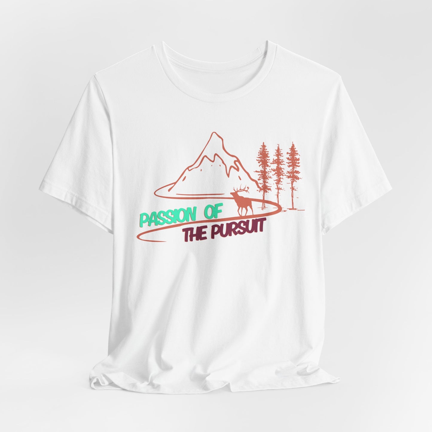 PASSSION OF THE PURSUIT ELK Unisex Jersey Short Sleeve Tee