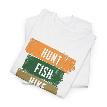 JA Hunt, Fish, Hike, Repeat T-Shirt